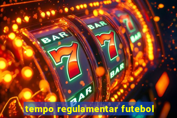 tempo regulamentar futebol